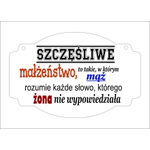 Drewniana TABLICZKA TS28 "szczęśliwe małżeństwo..."