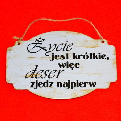Drewniana tabliczka decoupage z sentencją