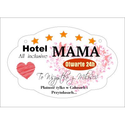 Drewniana TABLICZKA TS32 "hotel mama 2..."