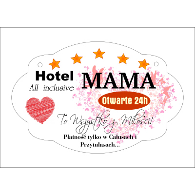 Drewniana TABLICZKA TS32 "hotel mama 2..."