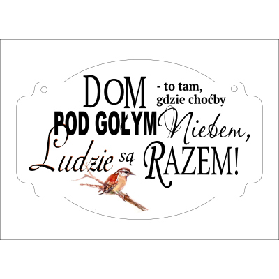 Drewniana TABLICZKA TS48 "pod gołym niebem..."