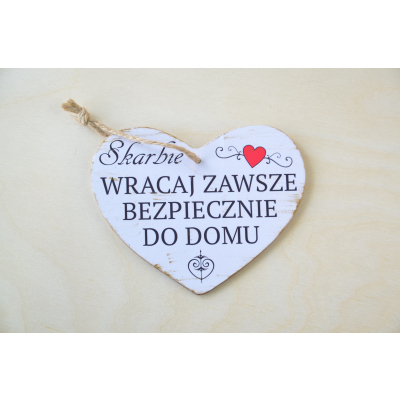 Zawieszka do auta " Skarbie wracaj zawsze.."